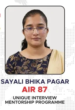 Sayali Bhika Pagar — UPSC AIR 87 — TUA Unique Interview Mentorship Programme